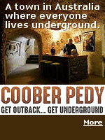 Coober Pedy is a town in northern South Australia. The town is sometimes referred to as the ''opal capital of the world'' because of the quantity of precious opals mined there. Coober Pedy is renowned for its below-ground dwellings, due to the scorching daytime heat. A standard three-bedroom cave home with lounge, kitchen, and bathroom can be excavated out of the rock for a price similar to building a house on the surface, and remain at a constant temperature, while surface buildings need air conditioning.